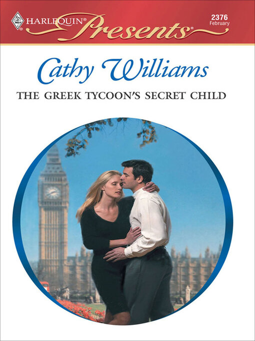 Title details for The Greek Tycoon's Secret Child by Cathy Williams - Available